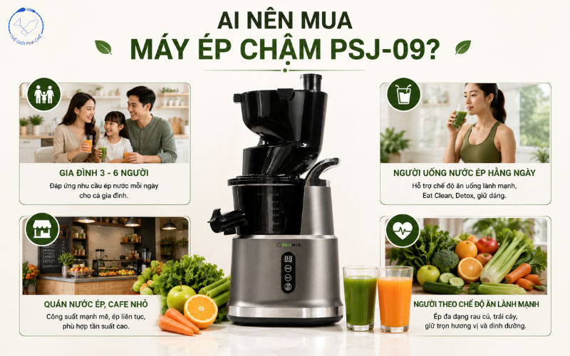 máy ép chậm PSJ-09 phù hợp với ai