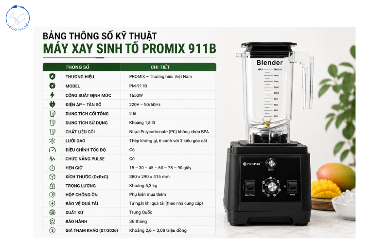 Thông số kỹ thuật máy xay Promix 911B