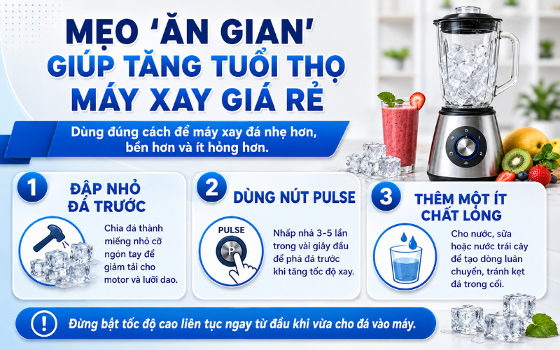 Tăng tuổi thọ cho máy xay khi xay đá