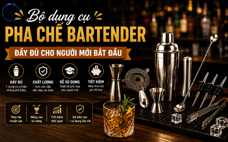 Bộ dụng cụ pha chế Bartender